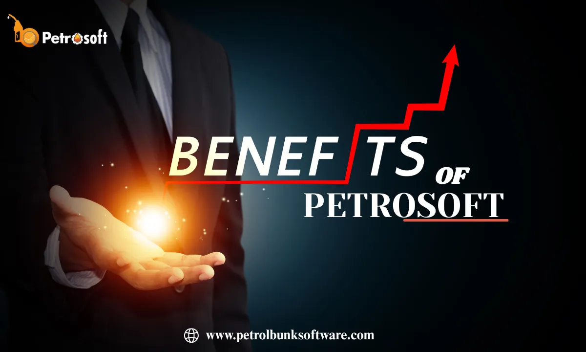 benefits-of-petrosoft
