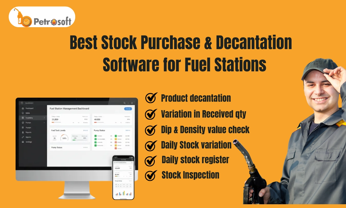 Stock Purchase and Decantation System for Petrol Pumps