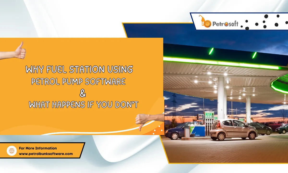 why-fuel-station-us-petrol-pump-software